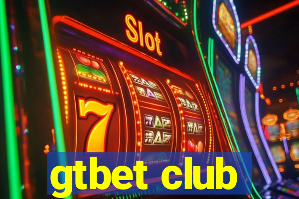 gtbet club